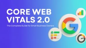 Core Web Vitals 2.0
